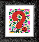 WHY - Limited Edition Print