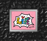 DREAM LIFE (PINK WORD) - Limited Edition Print