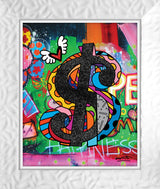 SHOW ME THE MONEY - Limited Edition Print