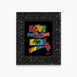 Love is Love- Limited Edition Print