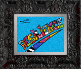 RESILIENCE - Limited Edition Print