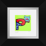 P IS FOR PIG - Limited Edition Print