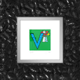 V IS FOR VASE - Limited Edition Print